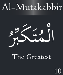 Al Mutakabbir